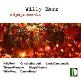 Willy Merz: Dépaysements