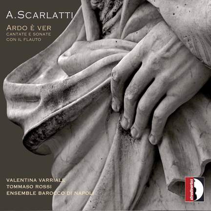 Alessandro Scarlatti: Ardo è ver