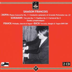 Samson Francois Plays Chopin, Schumann & Franck