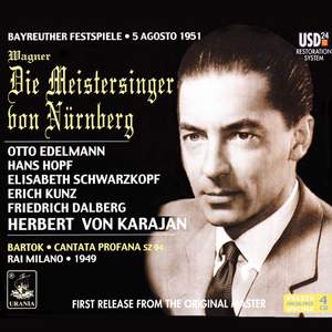 Wagner: Die Meistersinger von Nürnberg & Bartok: Cantata Profana