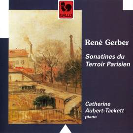 René Gerber: Sonatines du terroir parisien
