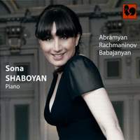 Abramyan, Rachmaninov & Babajanyan: Piano Music