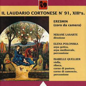 Il Laudario Cortonese No. 91, 13th Century