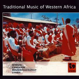 Traditional Music of Western Africa: Senegal - Cameroon - Congo - Sambia