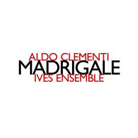 Aldo Clementi: Madrigale