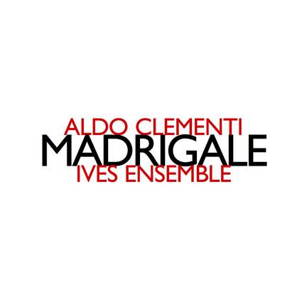 Aldo Clementi: Madrigale