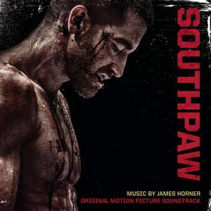 Horner: Southpaw - Original Motion Picture Soundtrack