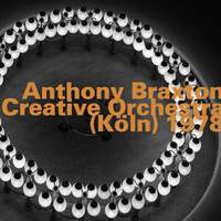 Creative Orchestra - Köln, 1978 (Live)