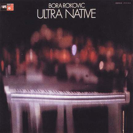 Bora Rokovic: Ultra Native