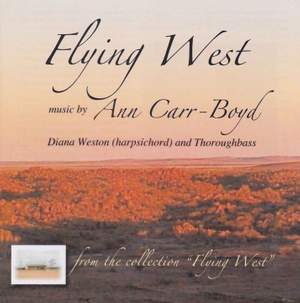 Ann Carr-Boyd: Flying West