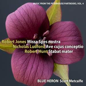 Robert Jones: Missa Spes nostra