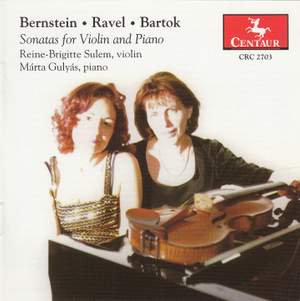 Bernstein, Ravel & Bartók: Violin Sonatas