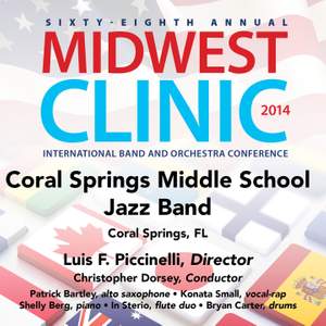 2014 Midwest Clinic: Coral Springs Middle School Jazz Band (Live)