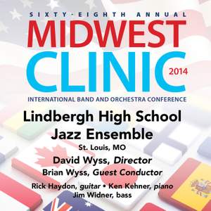 2014 Midwest Clinic: Lindbergh High School Jazz Ensemble (Live)