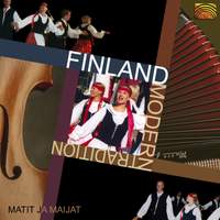 Matit Ja Maijat: Finland Modern Tradition