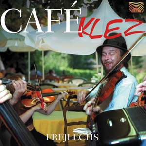 Frejlechs: Cafe Klez
