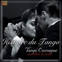Tango Enrosque: Histoire Du Tango