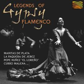 Legends of Gypsy Flamenco
