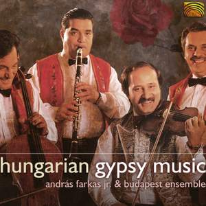 Hungarian Gypsy Music Arc Music Eucd1767 Cd Or Download Presto Classical
