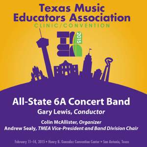 2015 Texas Music Educators Association (TMEA): All-State 6A Concert Band [Live]