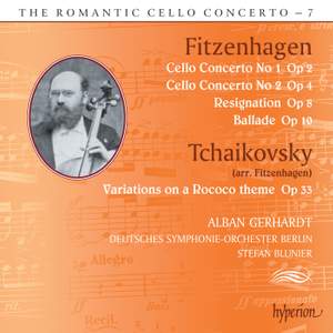 The Romantic Cello Concerto, Vol. 7: Fitzenhagen & Tchaikovsky