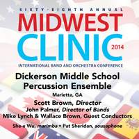 2014 Midwest Clinic: Dickerson Middle School Percussion Ensemble (Live)