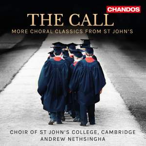 The Call: More Choral Classics from St John’s