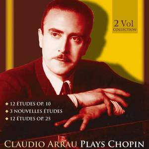 Claudio Arrau Plays Chopin