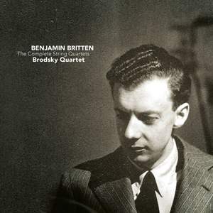 Britten: The Complete String Quartets