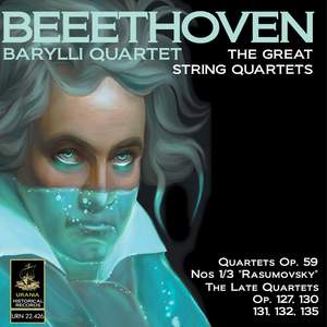 Beethoven: The Great String Quartets