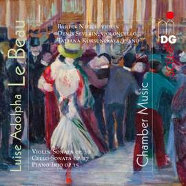 Luise Adolpha Le Beau: Chamber Works