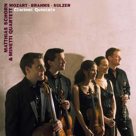 Mozart, Brahms & Sulzer: Clarinet Quintets