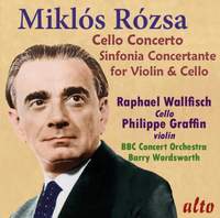 Miklós Rózsa: Cello Concerto & Sinfonia Concertante