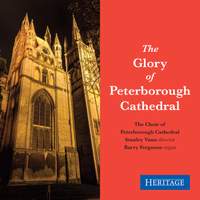 The Glory of Peterborough Cathedral