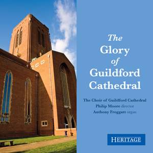 The Glory of Guildford Cathedral