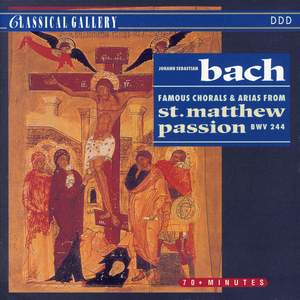 Bach: Famous Chorales & Arias from St. Matthew Passion