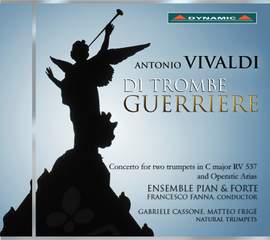 Vivaldi: Di Trombe Guerriere
