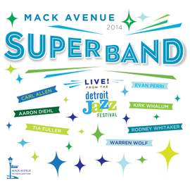 Live from the Detroit Jazz Festival - 2014