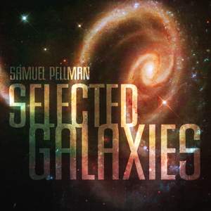 Samuel Pellman: Selected Galaxies