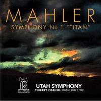 Mahler: Symphony No. 1 in D major 'Titan'