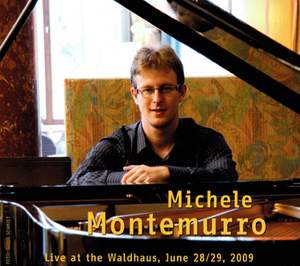 Michele Montemurro Live at the Waldhaus