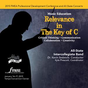 2015 Florida Music Educators Association (FMEA): All-State Intercollegiate Band [Live]