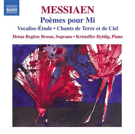 Messiaen: Poèmes pour Mi