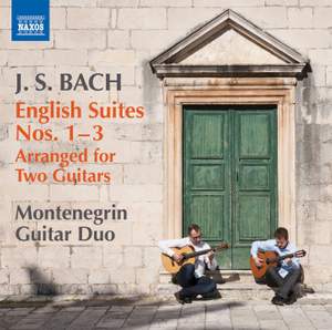 JS Bach: English Suites Nos. 1-3