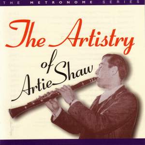 The Artistry Of Artie Shaw