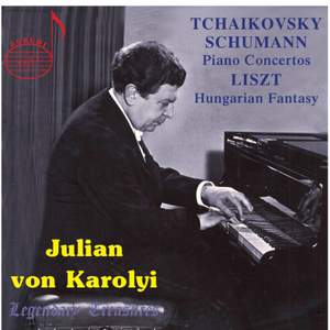Julian von Karolyi: Tchaikovsky & Schumann Concertos (Vol.1)