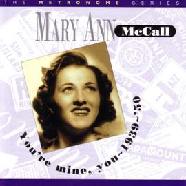 You're Mine, You - 1939-1950