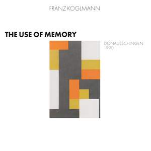 The Use of Memory (Donaueschingen, 1990)