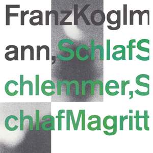 Schlaf Schlemmer, Schlaf Magritte