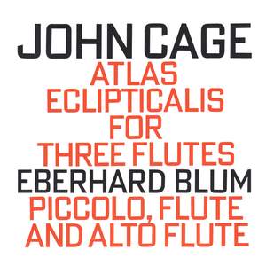 John Cage: Atlas Eclipticalis for Three Flutes